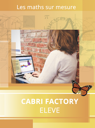Logiciel Cabri Factory